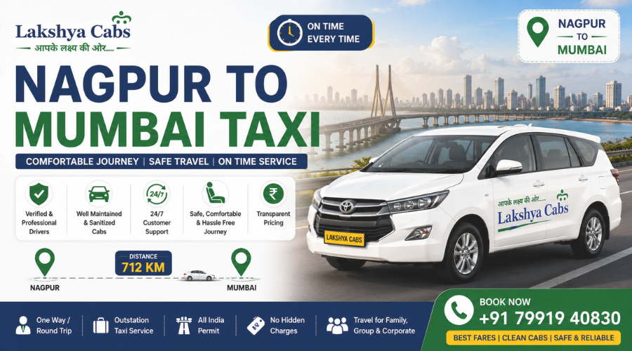 Nagpur to Mumbai Taxi – Complete Fare, Distance, Route & Booking Guide