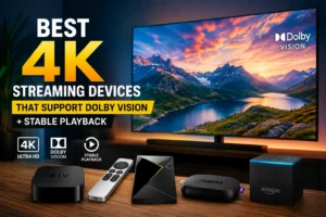 4K Streaming