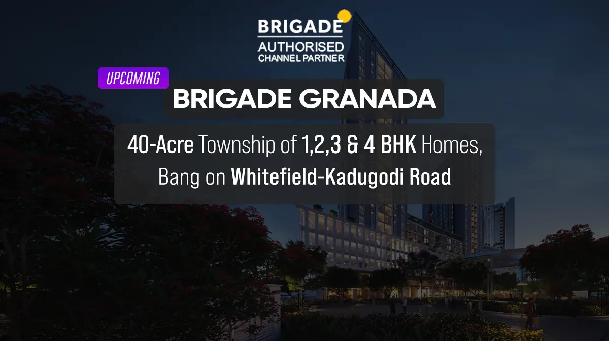 Brigade Granada Buying a Flat in Bangalore in 2026